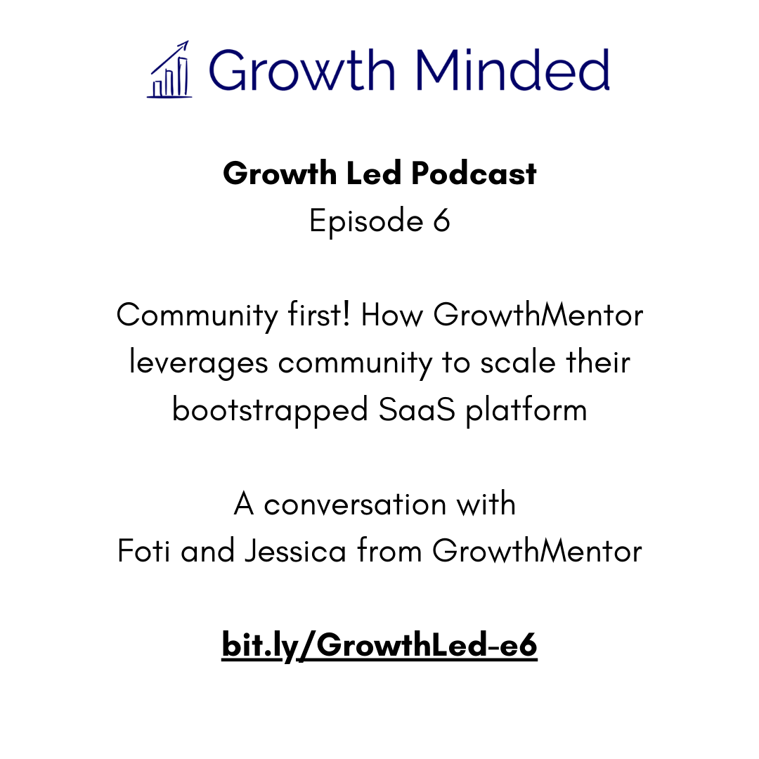 Community first! How GrowthMentor leverages community to scale their bootstrapped SaaS platform