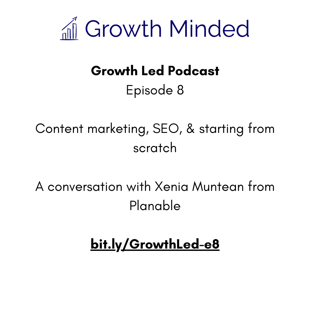Content marketing, SEO, & starting from scratch with Xenia Muntean of Planable