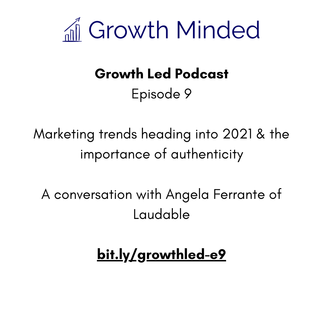 Brand authenticity, the future of marketing in 2021, and more